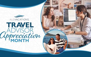 ALG Vacations Celebrates Travel Advisor Appreciation Month
